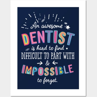 An awesome Dentist Gift Idea - Impossible to Forget Quote Posters and Art